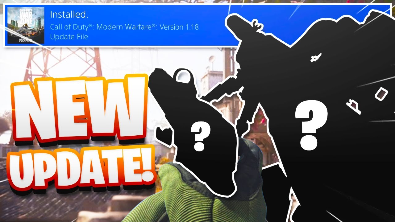 NEW MODERN WARFARE UPDATE 1.18! - 4 NEW WEAPONS, NEW 