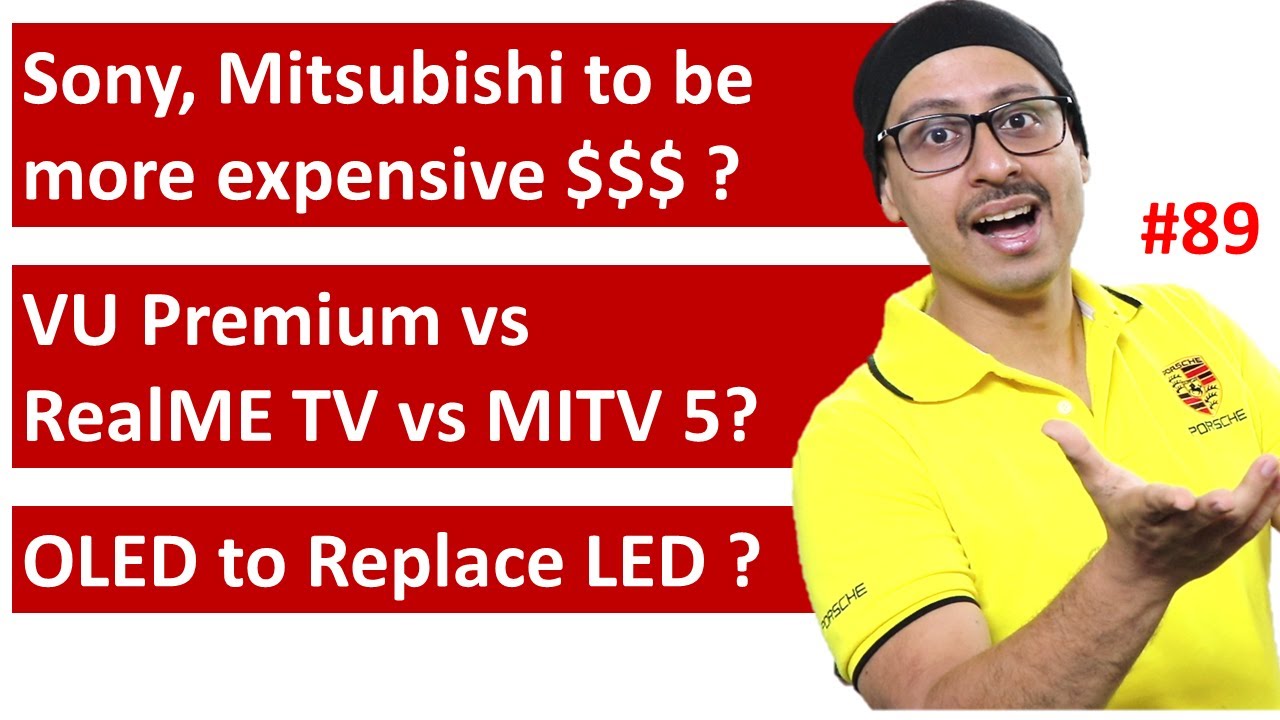 VU Premium TV vs RealMe TV vs MI TV 5 | Casio Sony Mitsubishi going to be Expensive ...