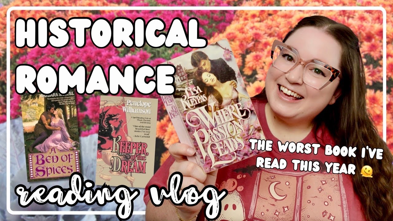 Historical Romance Reading Vlog | medieval romances and where passion leads!