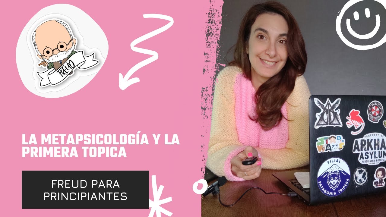 Metapsicolog&iacute;a y Primera T&oacute;pica