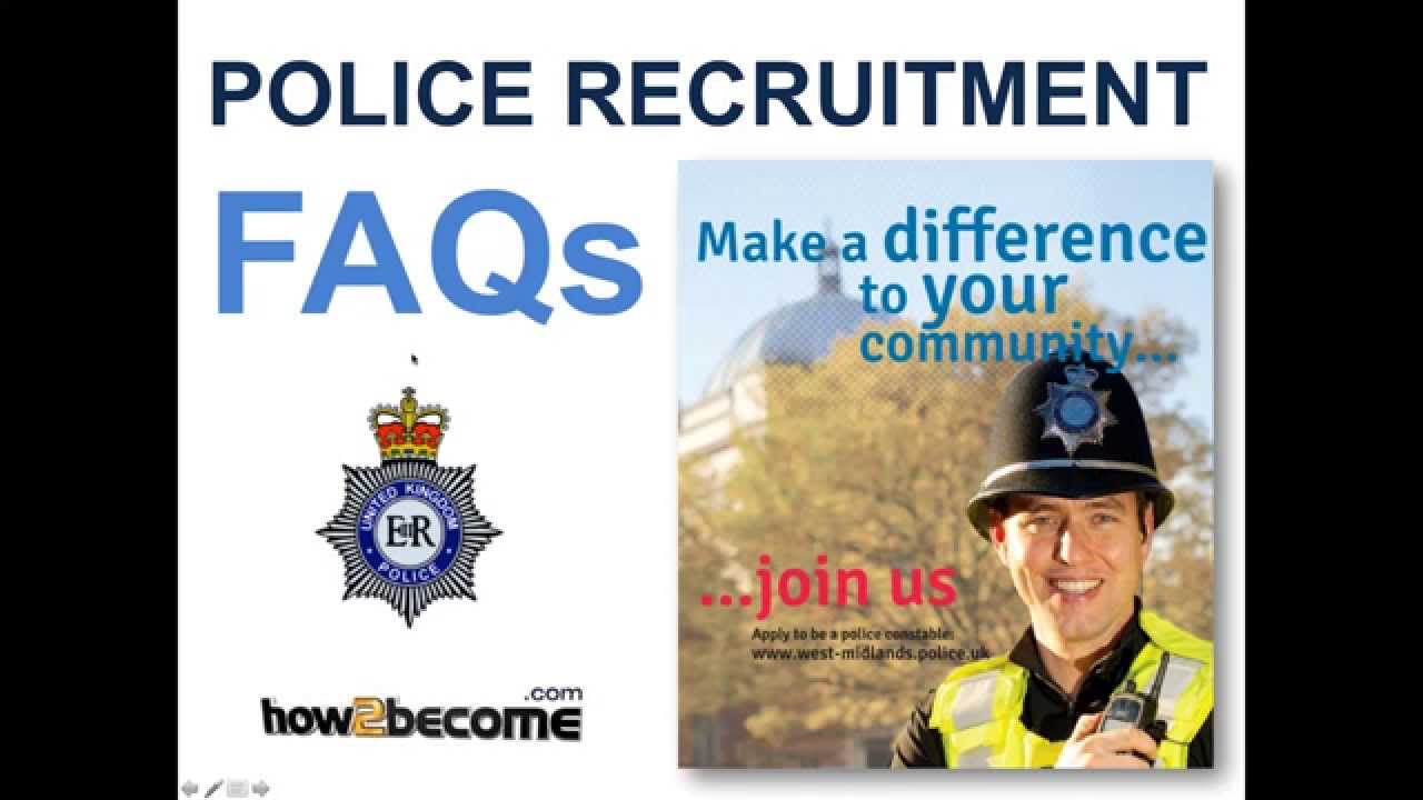 Police Recruitment Frequently Asked Questions