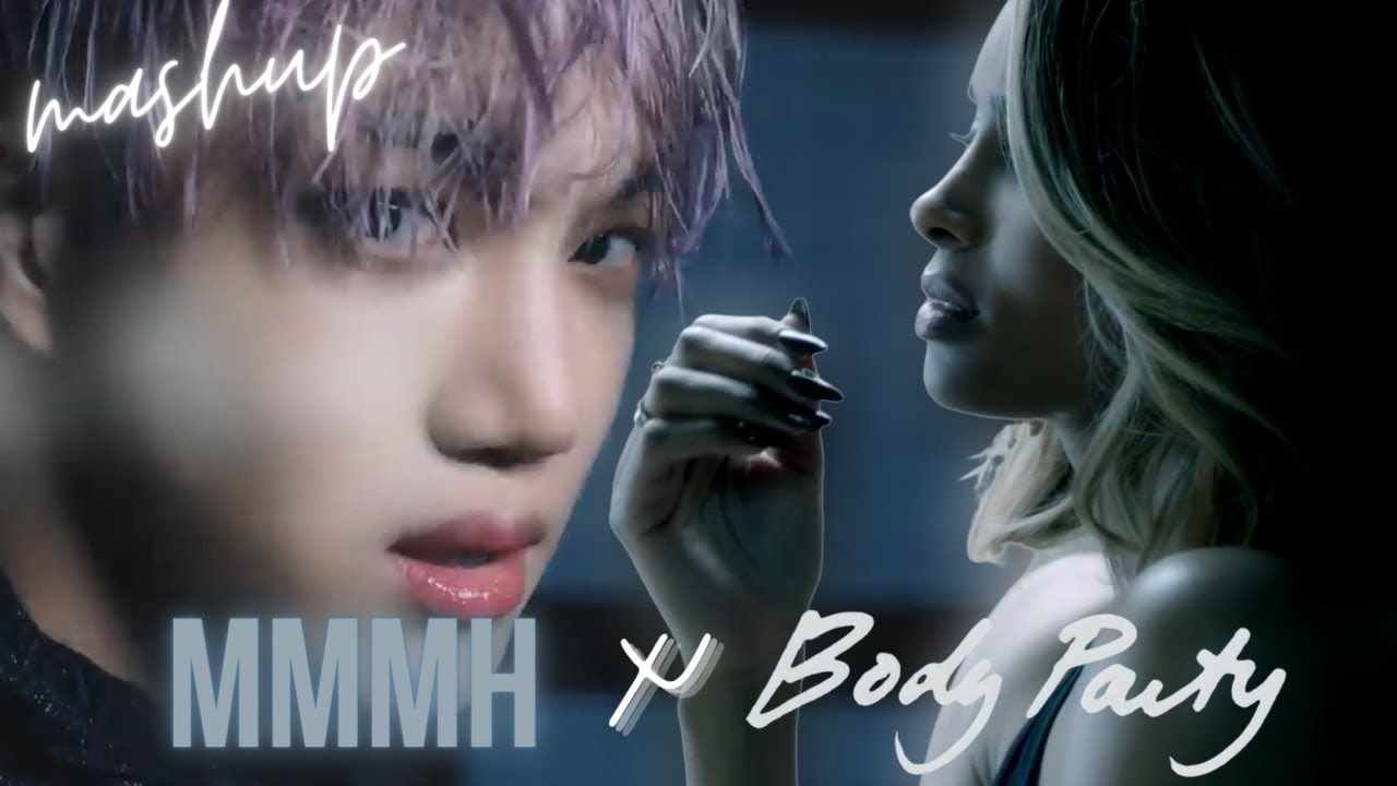 KAI MMMH X BODY PARTY [MASHUP]