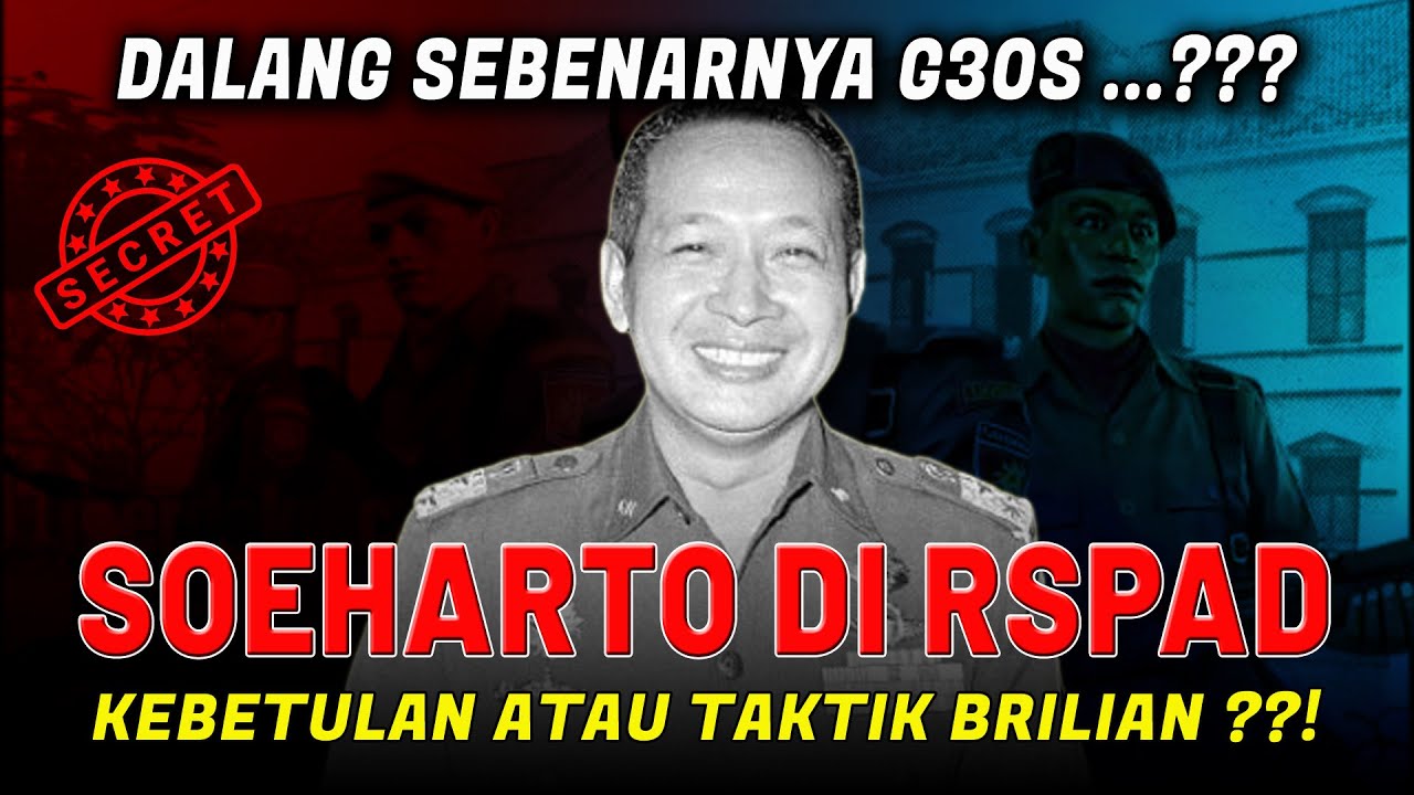 MISTERI Soeharto di RSPAD Malam G30S: Kebetulan atau Taktik Brilian?
