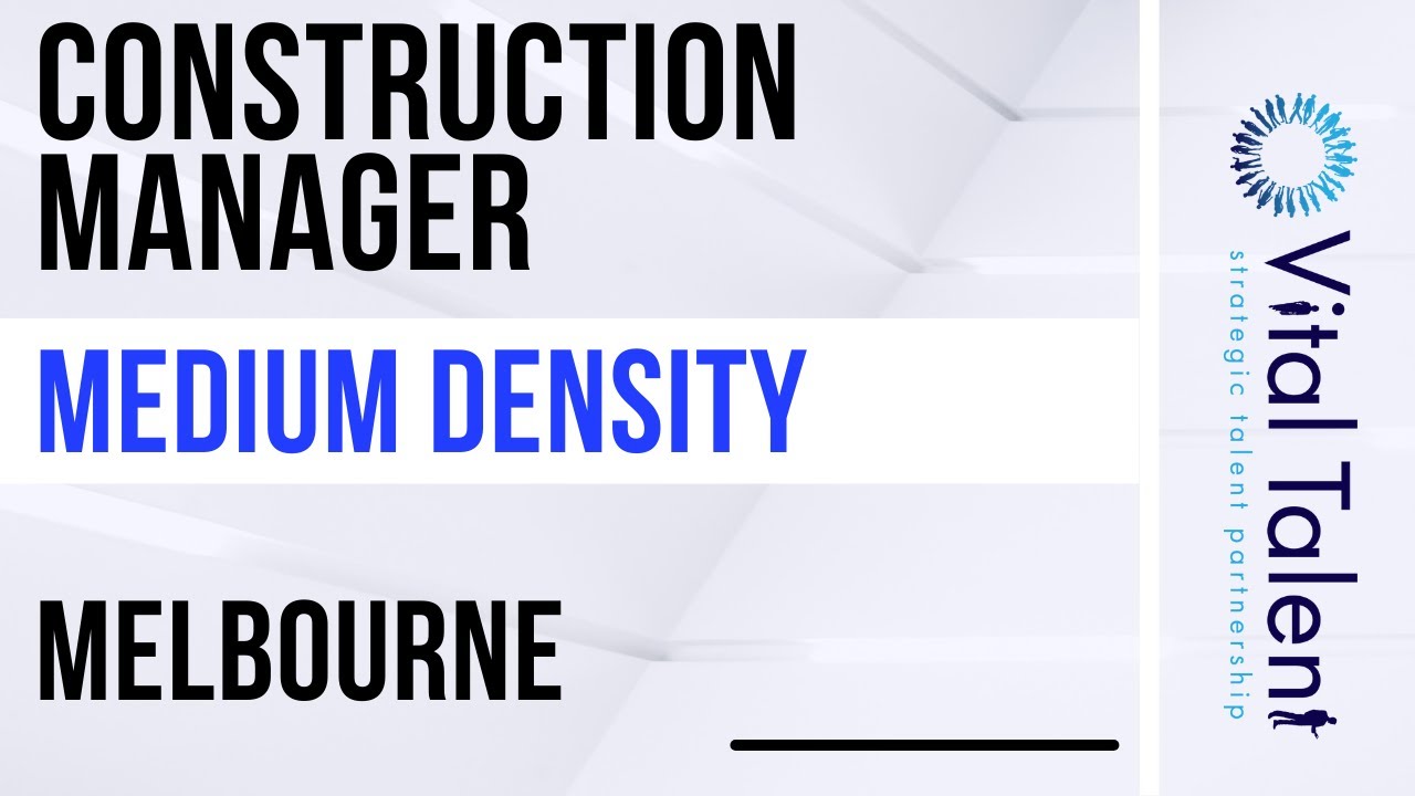 Construction Manager - Residential