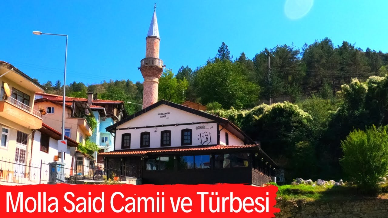 Kastamonu Molla Said Camii ve T&uuml;rbesi II Kastamonu Camii ve T&uuml;rbeleri