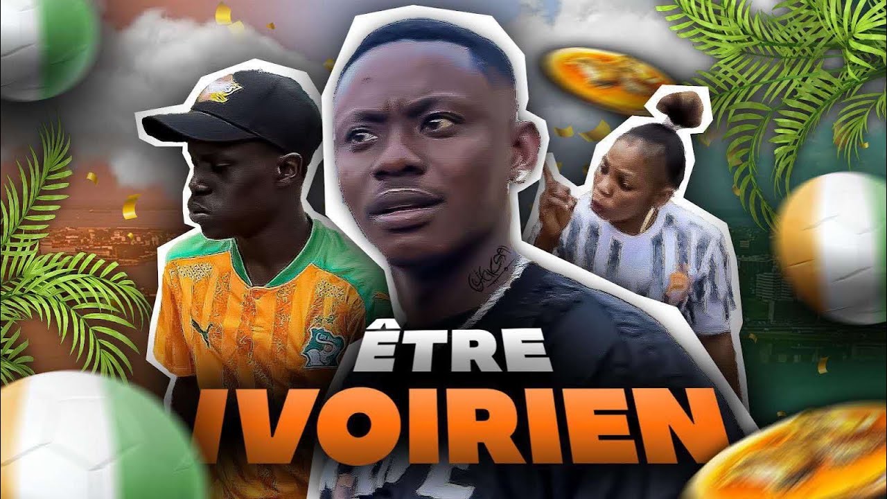 Être Ivoirien 🇨🇮- Sambich