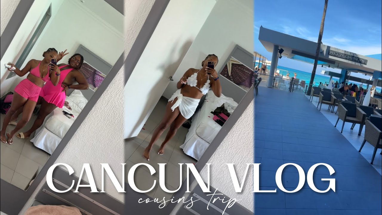 Cancun Vlog🇲🇽Cousins Trip to Riu Cancun| We had a BLAST!!