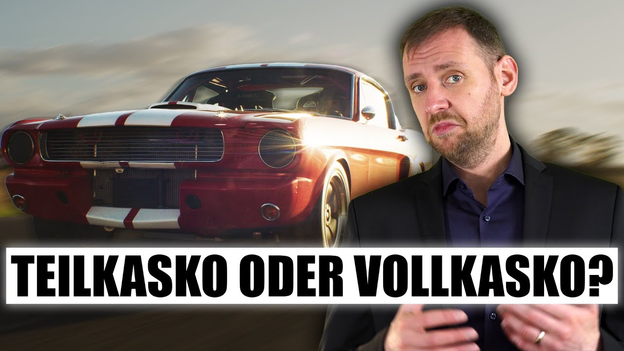 Teilkasko oder Vollkasko? Das musst du wissen!