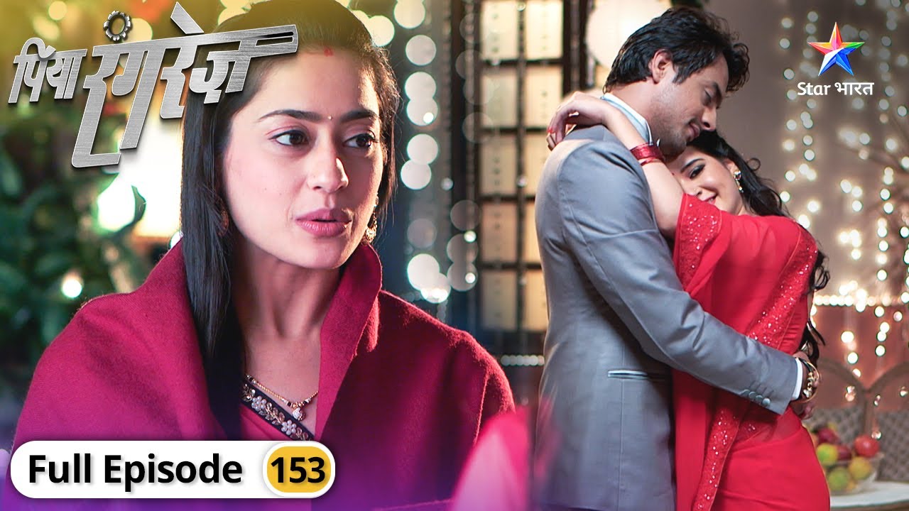 Piya Rangrez | Chanda ne ki khud ko maarne ki koshish | FULL EPISODE-153 | पिया रंगरेज़