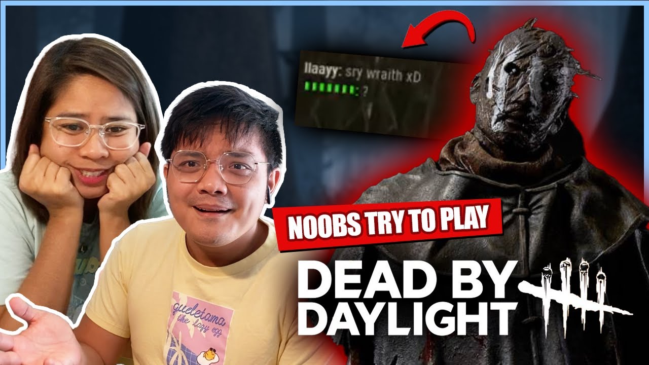 We Played DEAD BY DAYLIGHT For The First Time! (BEWARE: NOOB GAMEPLAY)