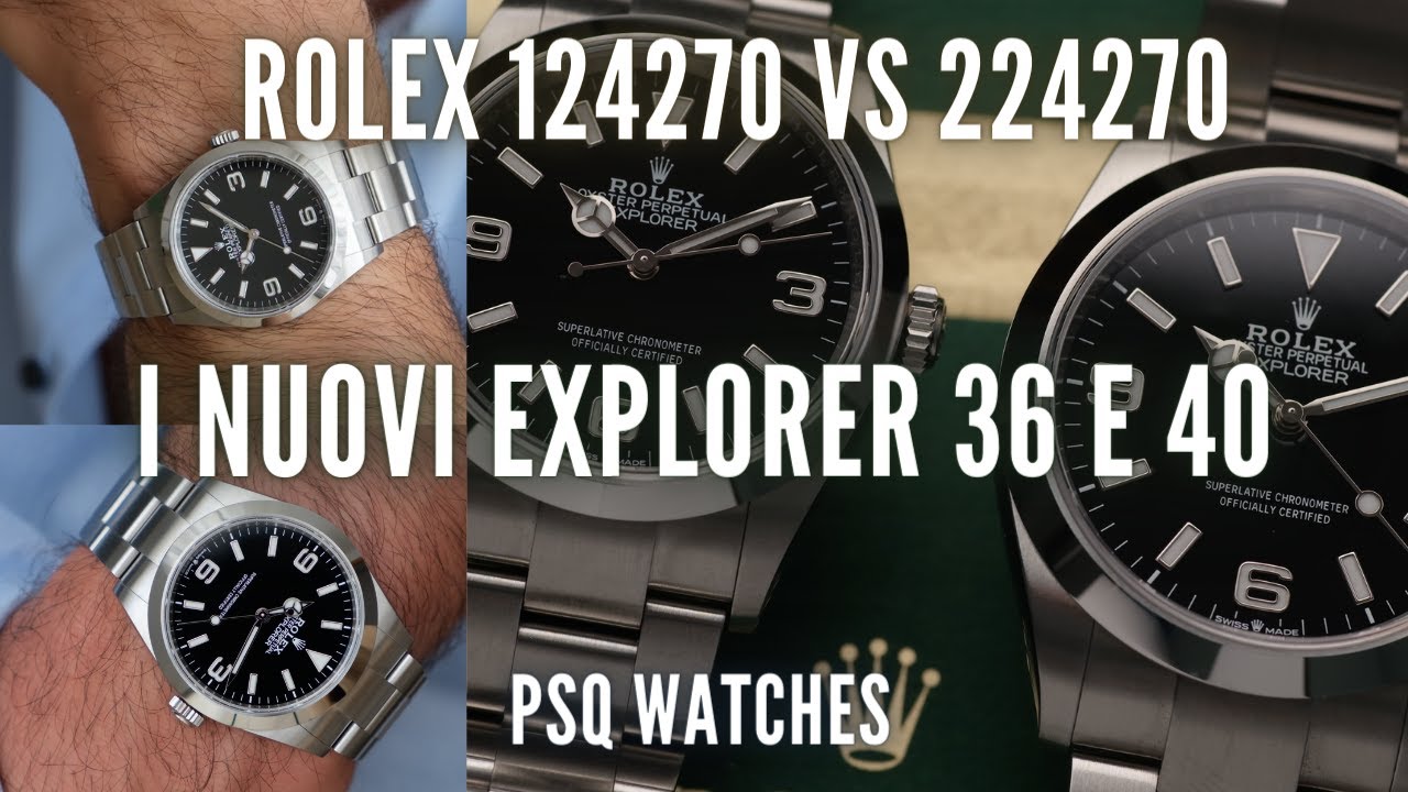 Rolex Explorer a CONFRONTO: &egrave; meglio GRANDE o piccolo? | PSQ Watches