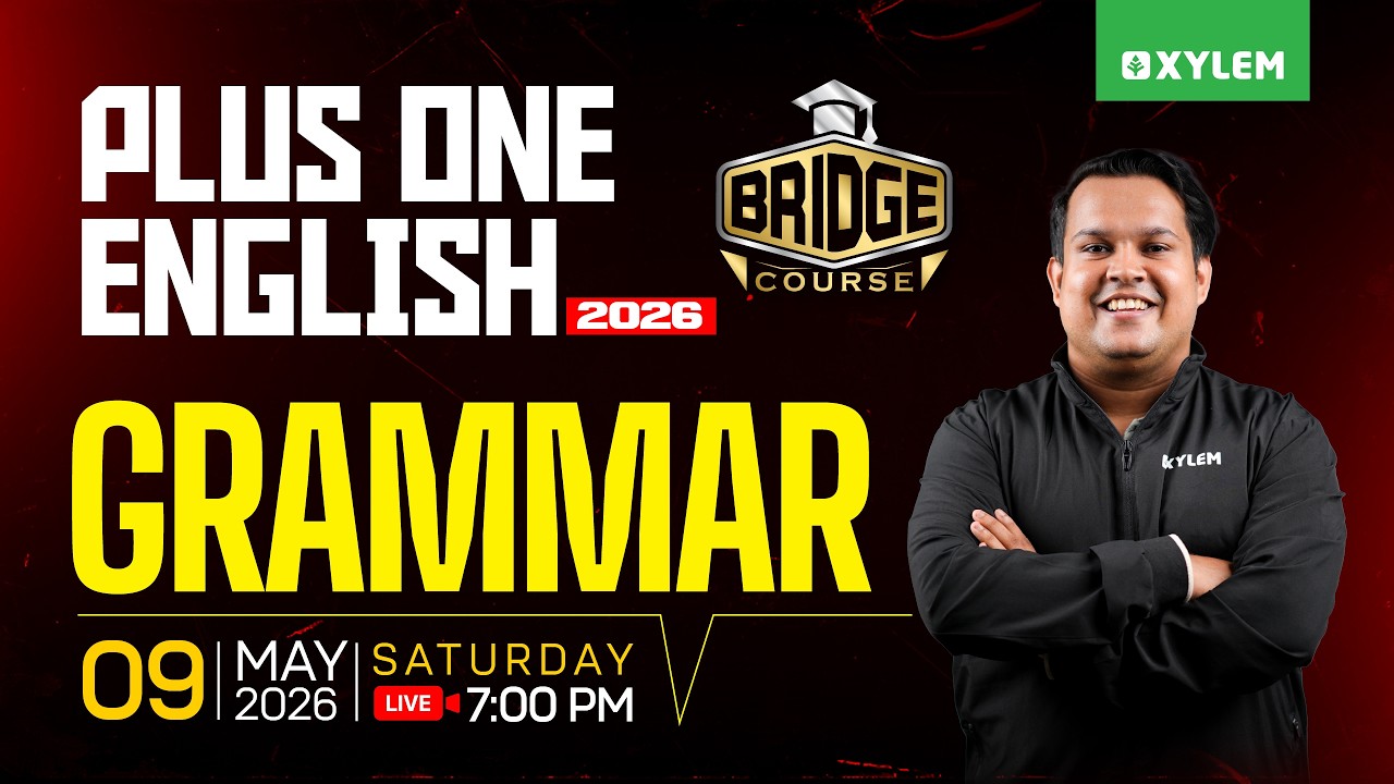 Plus One English | Bridge Course Grammar | Xylem Plus One