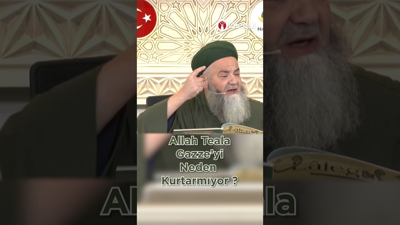 Allah Teala Gazze'yi Neden Kurtarmıyor ! C&uuml;bbeli Ahmet Hocaefendi