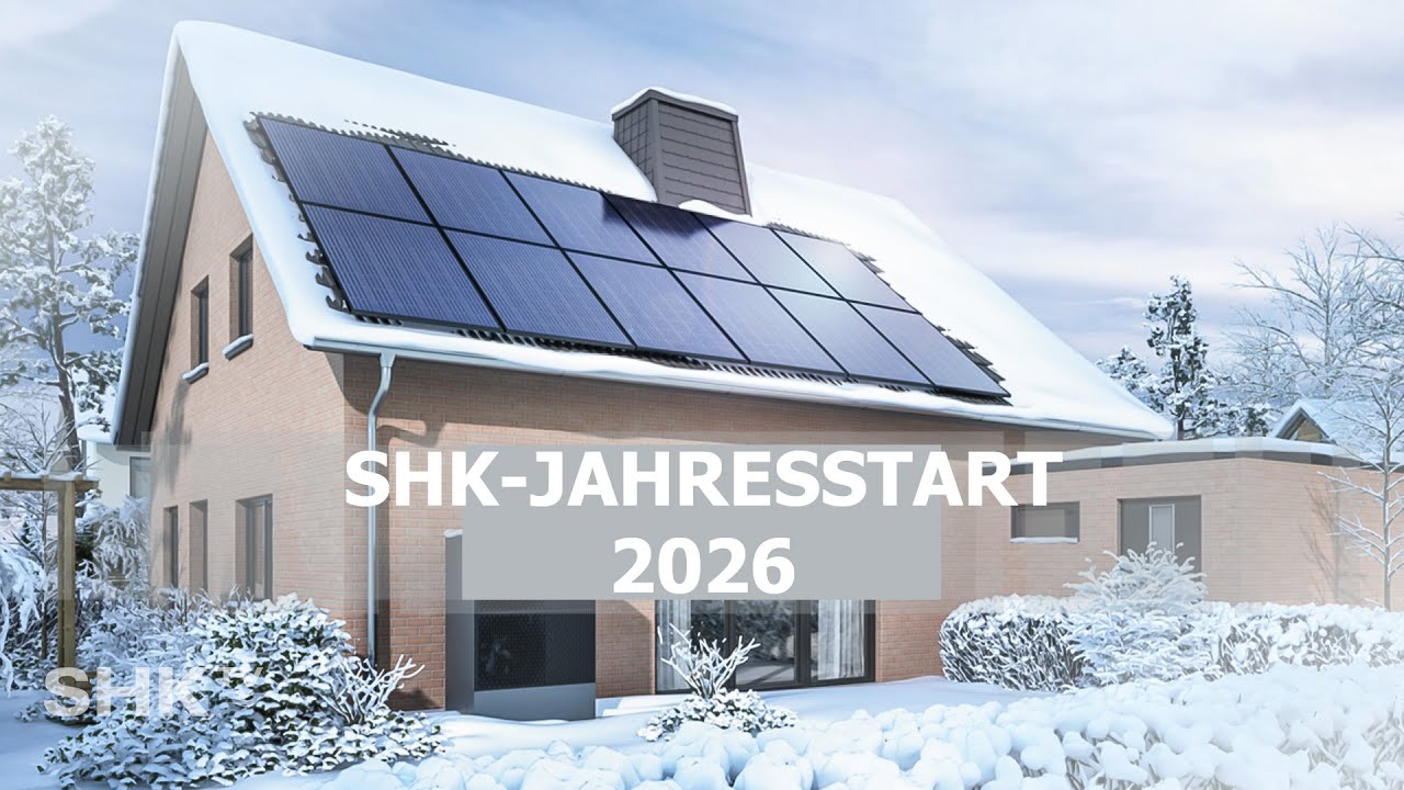 SHK-Branche 2026: Wo stehen wir zum Jahresbeginn? | SHK-TV Nachrichtenmagazin