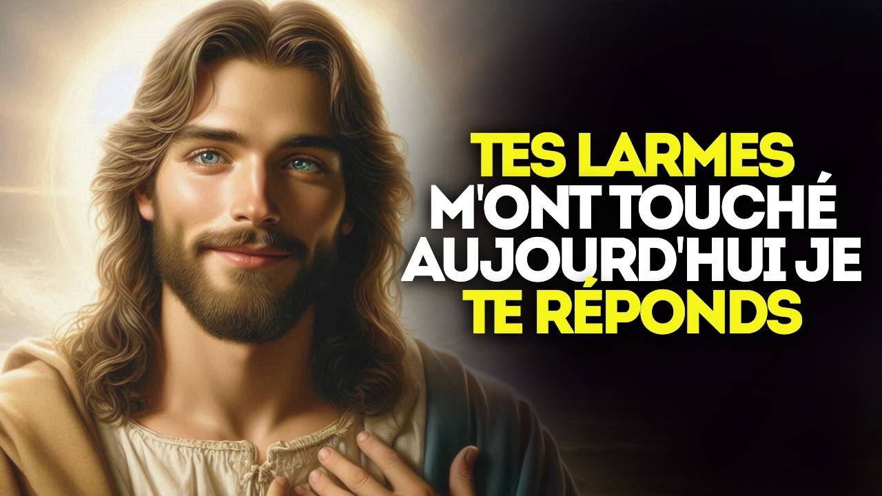 Tes larmes m'ont touché, aujourd'hui je te réponds.