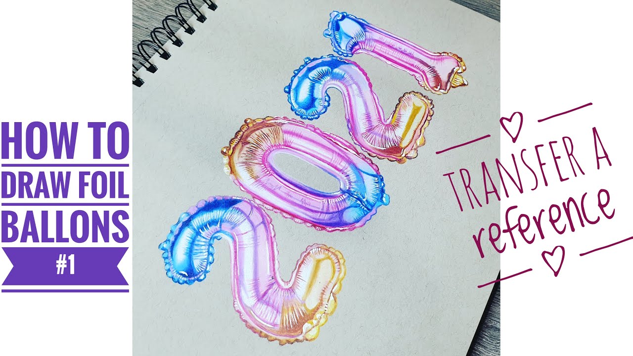 how to draw foil balloons #1 | how to transfer a reference