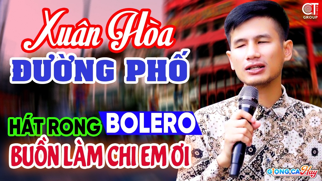 Buồn Làm Chi Em Ơi, Cát Bụi Cuộc  - Xuân Hòa Ca Sĩ Mù Hát Rong Đường Phố Giọng Ca Đầy Nỗi Niềm