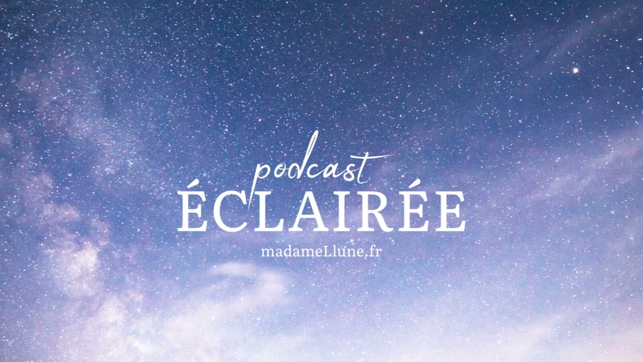 3 Il est temps - La volonté d'avancer | Podcast Éclairée