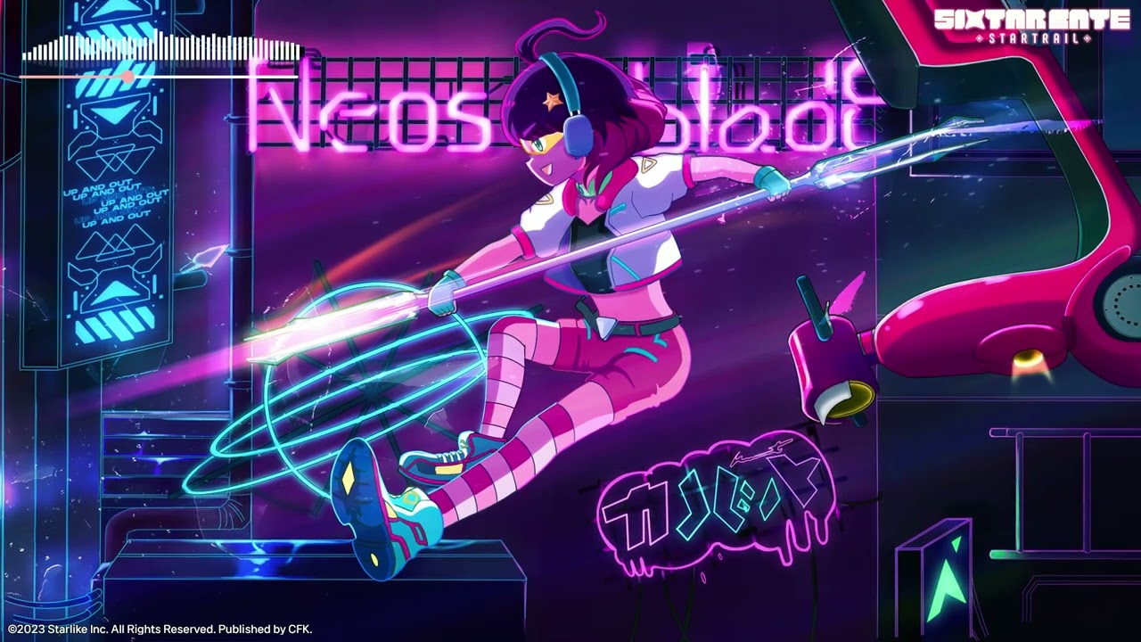 【Sixtar Gate: STARTRAIL】 NeosbladE (Official Audio)