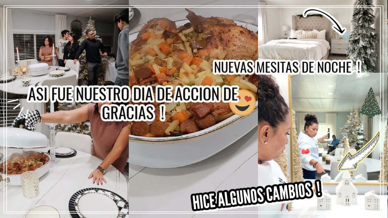 VLOGMAS 2024 ASI PASAMOS EL DIA DE ACCION DE GRACIAS EN FAMILIA 🙏🏽 HICE CAMBIOS EN MI DECORACION