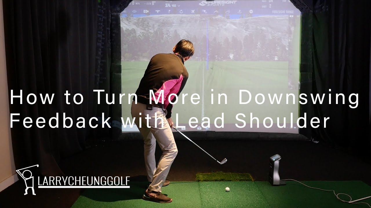 How To Turn Better In Downswing - Look at Lead Shoulder Movement as Feedback