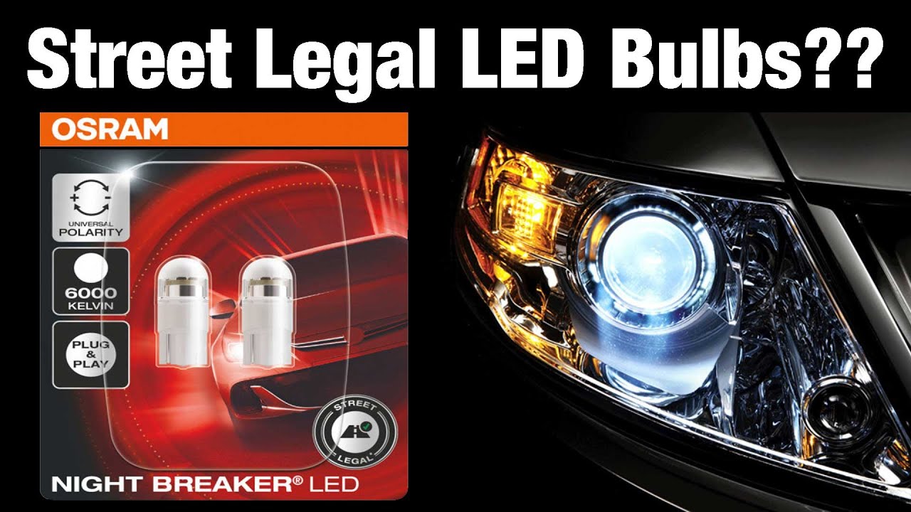OSRAM Street Legal Car LED Bulbs?? - NIGHT BREAKER W5W T10 Install
