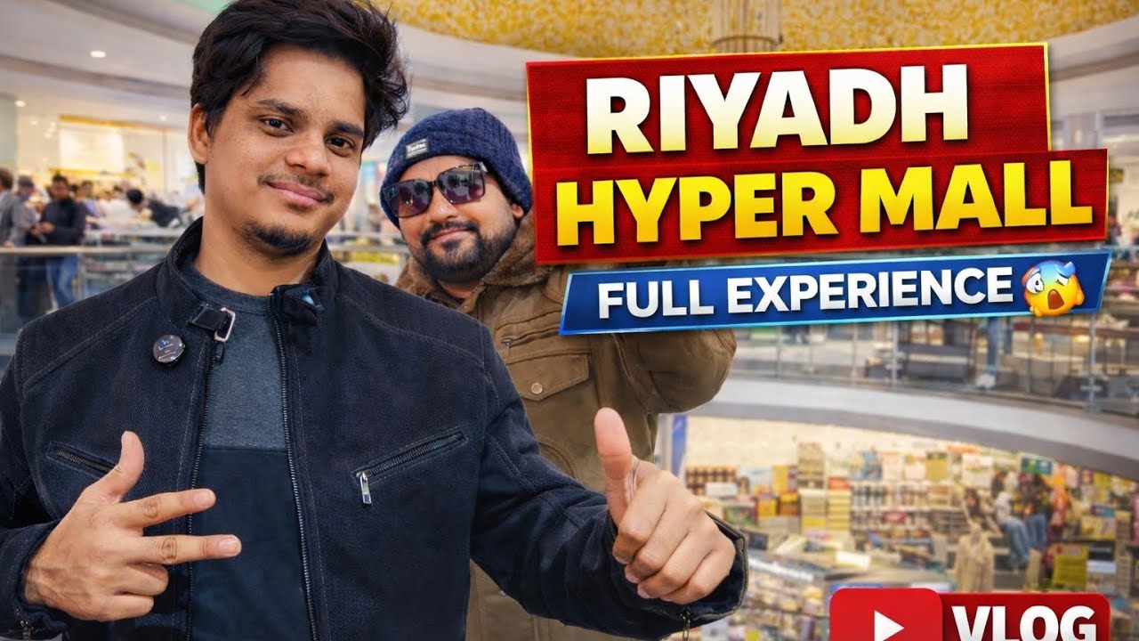 “Saudi Arabia Shopping 🛒Vlog – চলুন দেখে আসি Riyadh Hyper Market!”🇸🇦