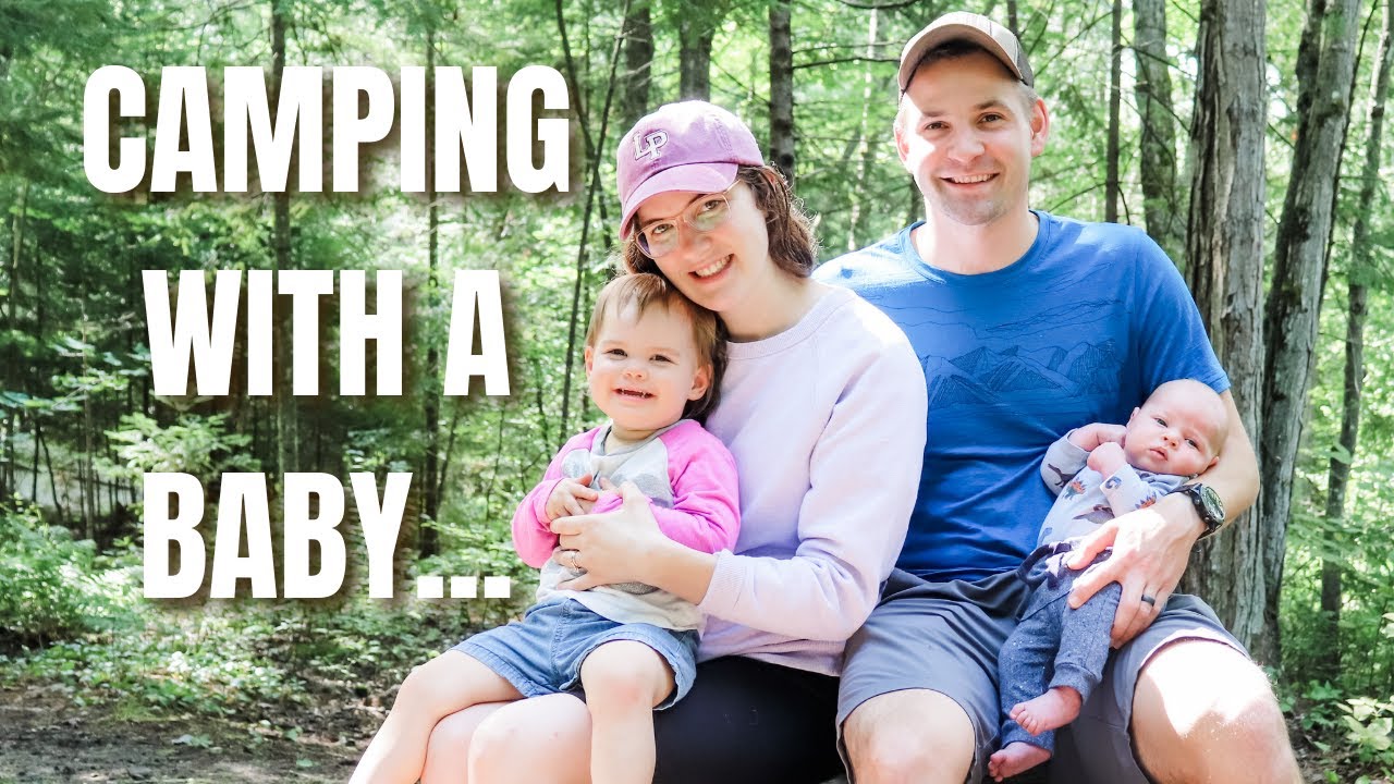 Taking our Baby & Toddler Camping | Family Camping Trip 2021
