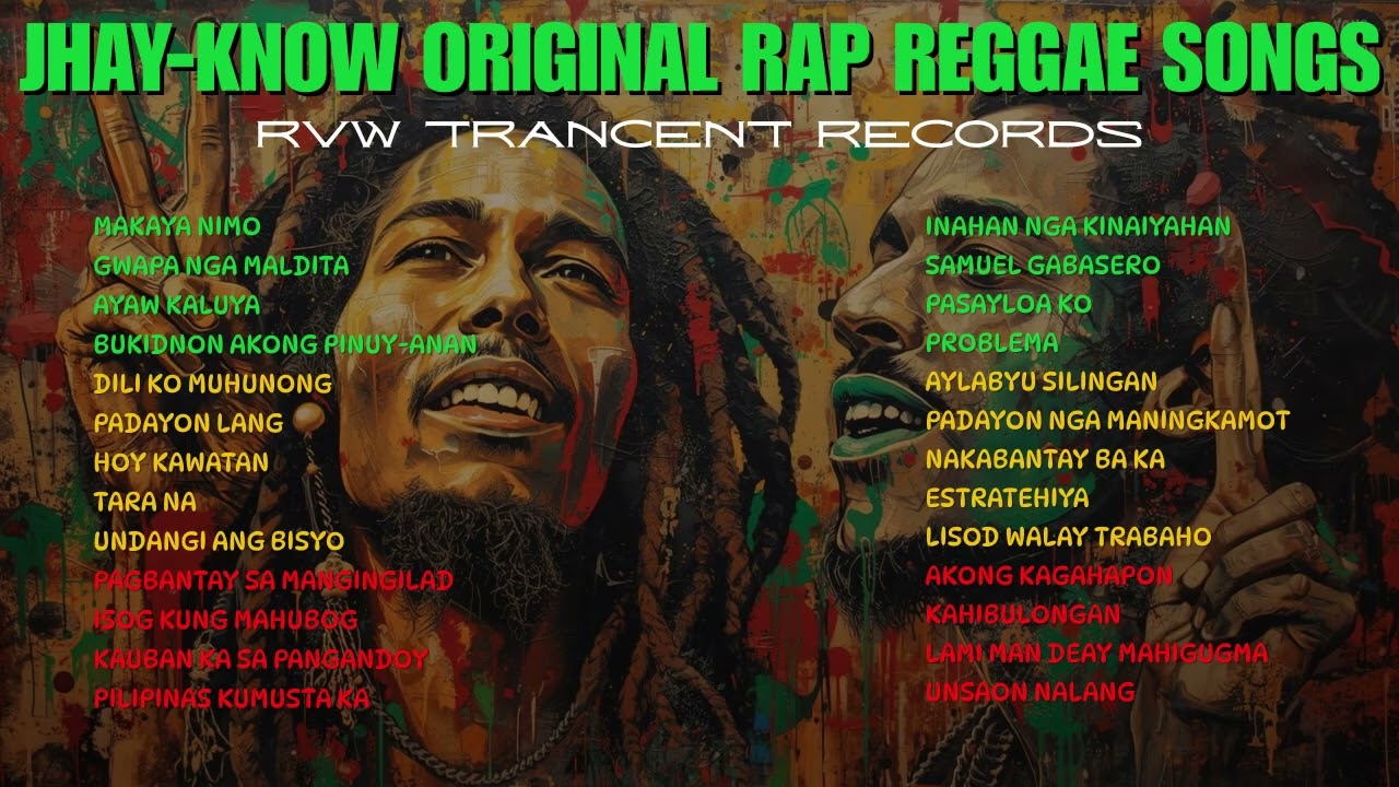 JHAY-KNOW ORIGINAL RAP & REGGAE SONGS COLLECTION NON-STOP | RVW
