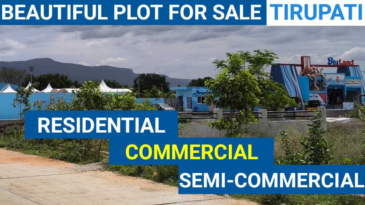 BEAUTIFUL PLOT FOR SALE NEAR TIRUPATI | RESIDENTIAL/COMMERCIAL/SEMI-COMMERCIAL PLOT FOR SALE