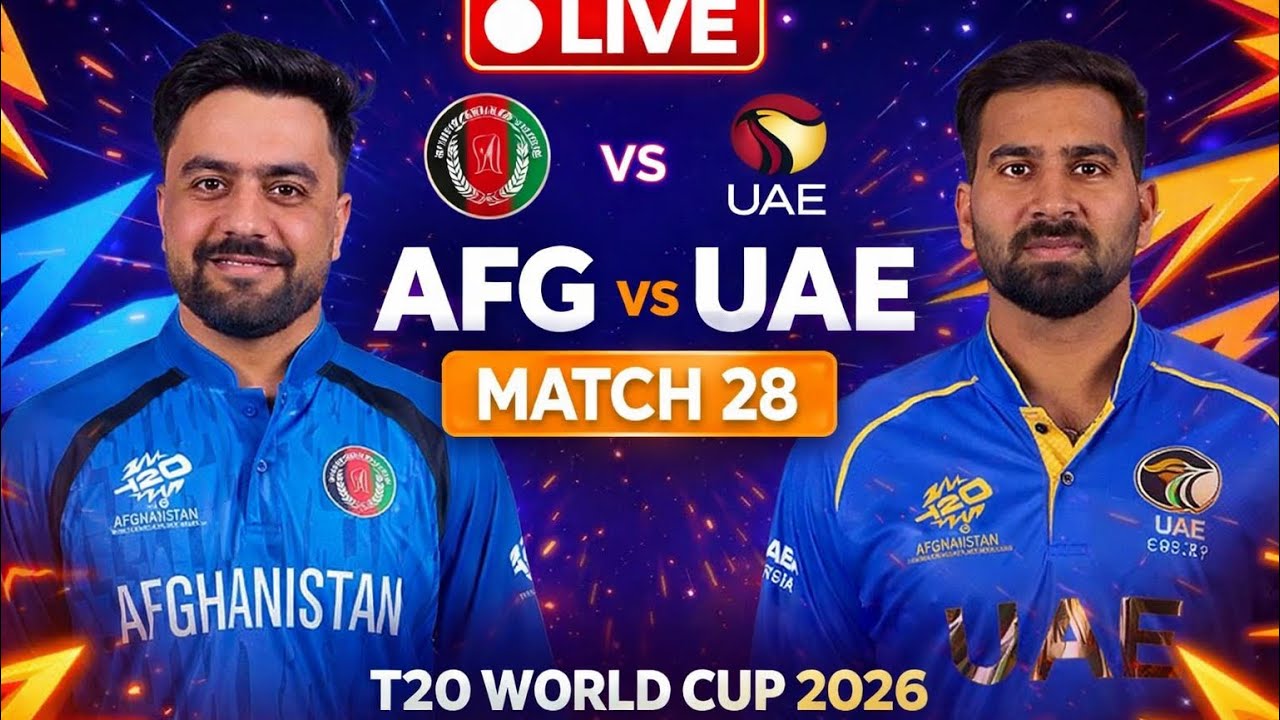 🔴 LIVE: Afghanistan vs UAE | T20 World Cup 2026 Match 28 T20 World Cup 2026 Big Match