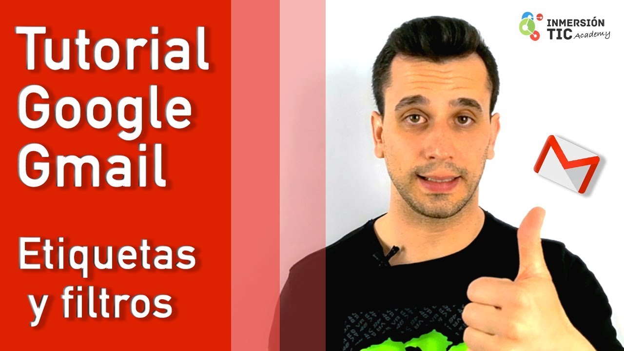 Tutorial Google GMAIL - ETIQUETAS y FILTROS 🏷️ | Jose María Regalado
