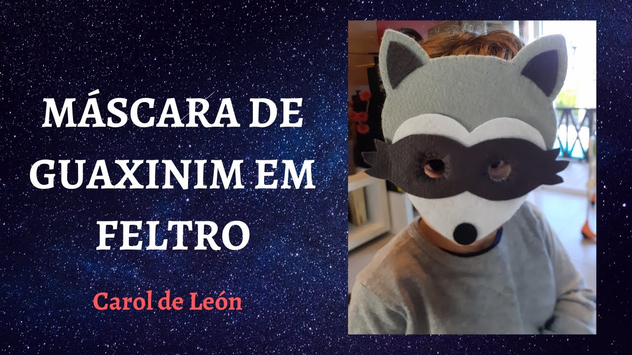 Como fazer uma Máscara de Guaxinim em Feltro Tema Floresta