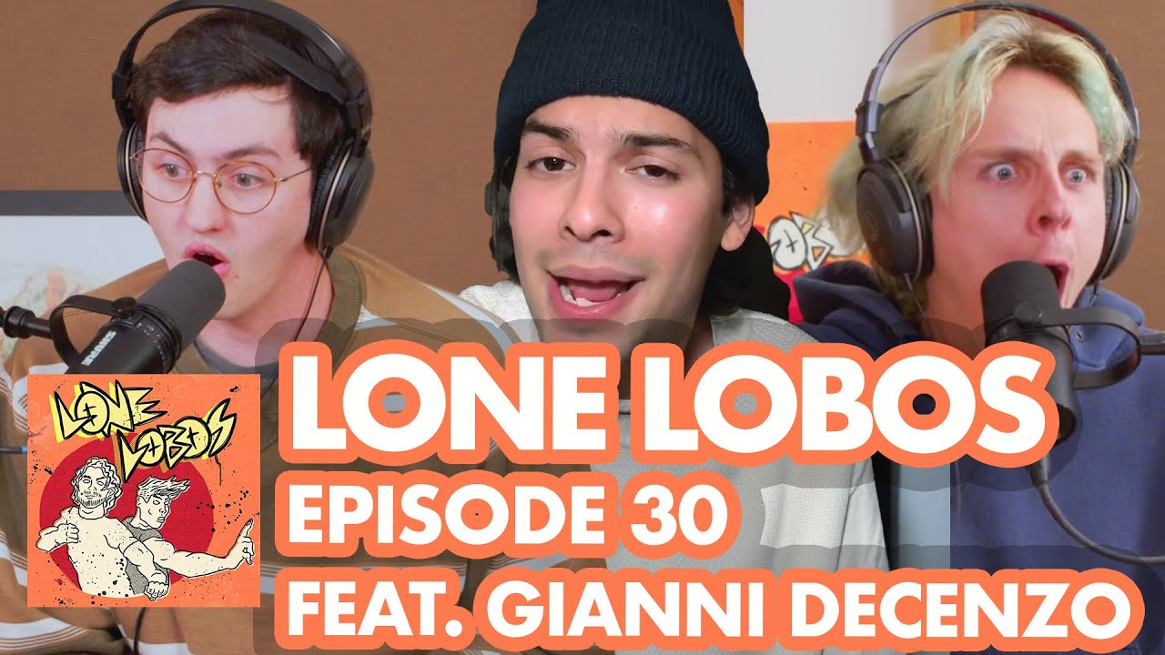 Binary Brothers Ft. Gianni DeCenzo | Lone Lobos W/ Xolo Maridue&ntilde;a & Jacob Bertrand #30