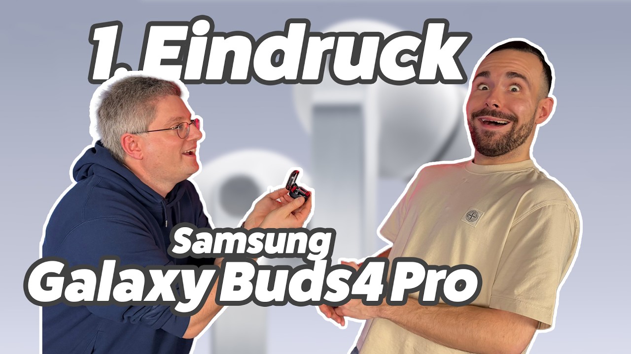 Samsung Galaxy Buds4 Pro: Unboxing & erster Eindruck!