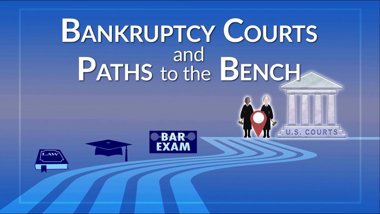 Bankruptcy Courts, and Paths to the Bench