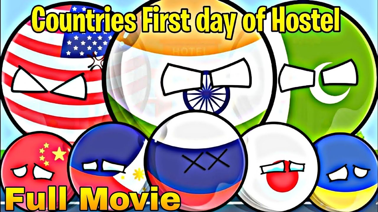 Countries First Day of Hostel😂[Hostel and interesting]🏫👩‍🏫[Full Movie] #countryballs #worldprovinces