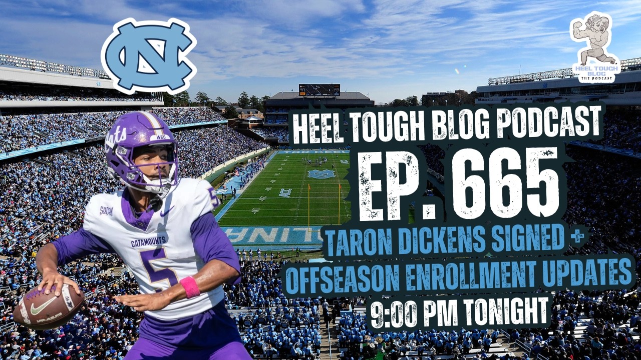 Heel Tough Blog- Ep. 665: Taron Dickens Signs + Enrollment Reports