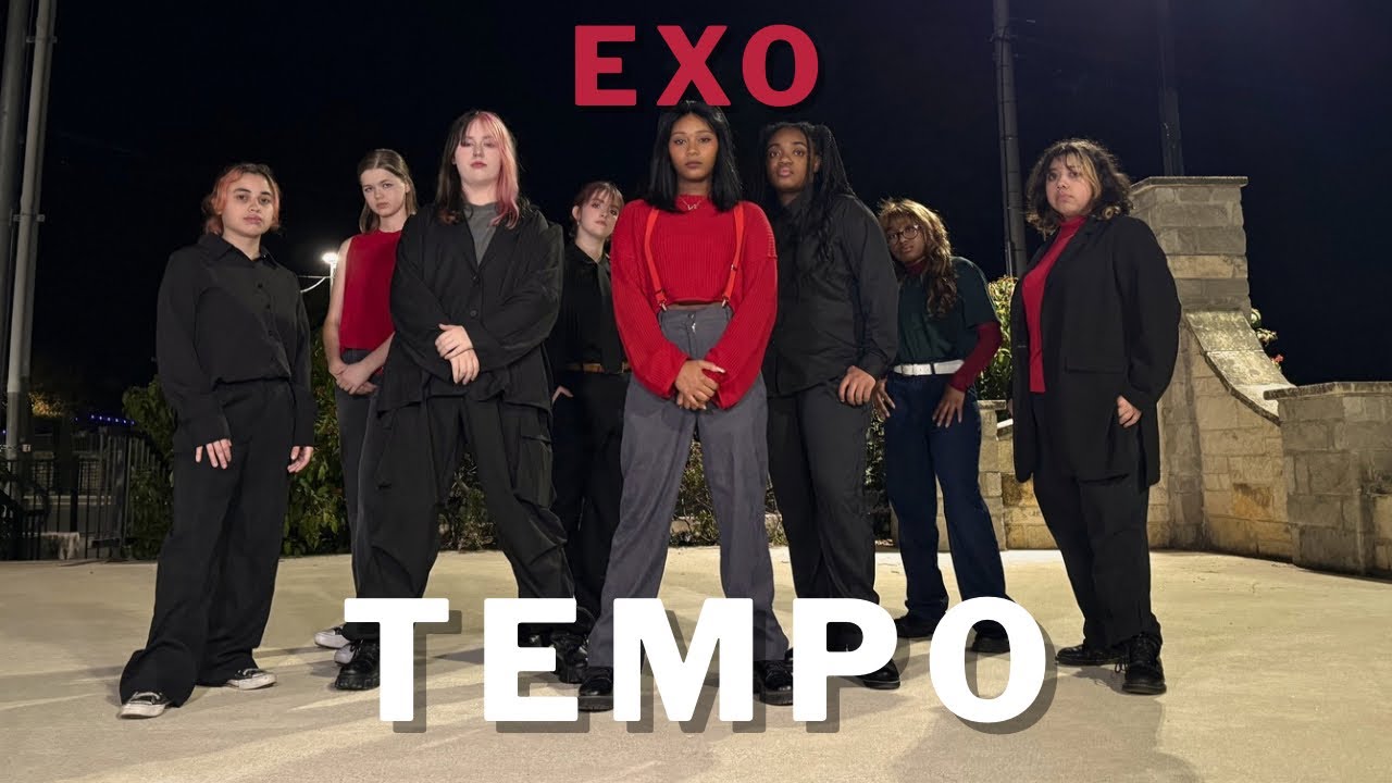 TXSTKCC: Tempo by EXO [K-pop in Public]
