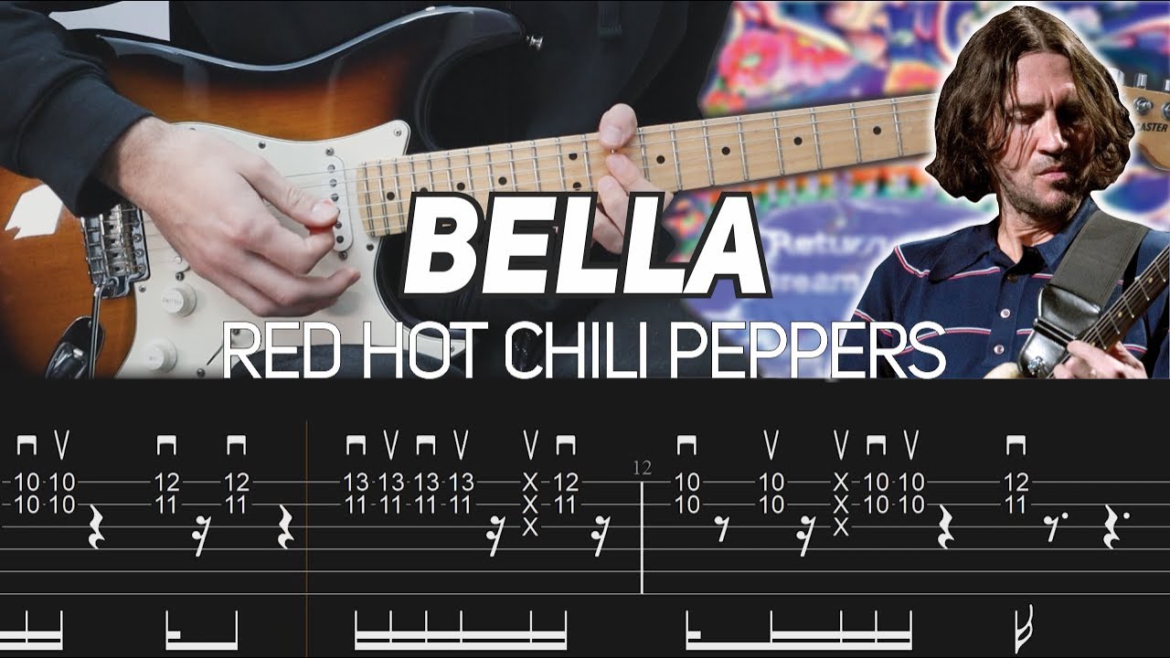 Red Hot Chili Peppers - Bella (Guitar lesson with TAB)