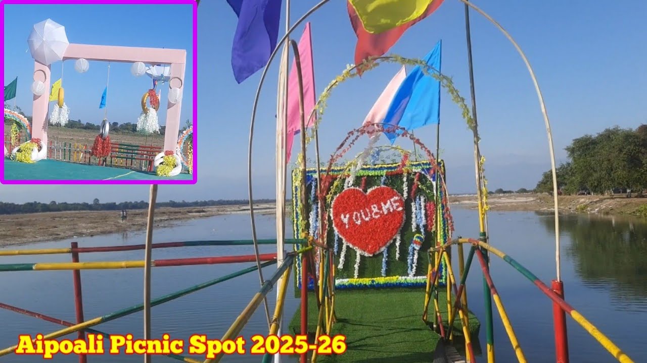 Aipoali Picnic Spot, Chirang | Beautiful decoration is waiting for you | Best picnic spot in Chirang