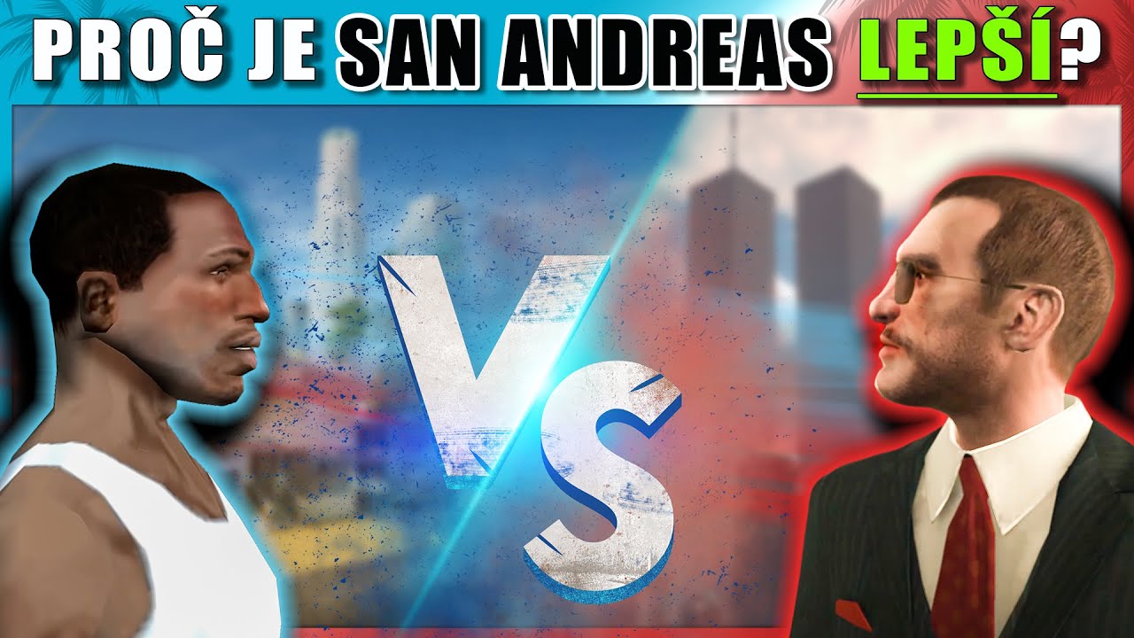 San Andreas je lepší než GTA 4? Tady je 8 důvodů proč!