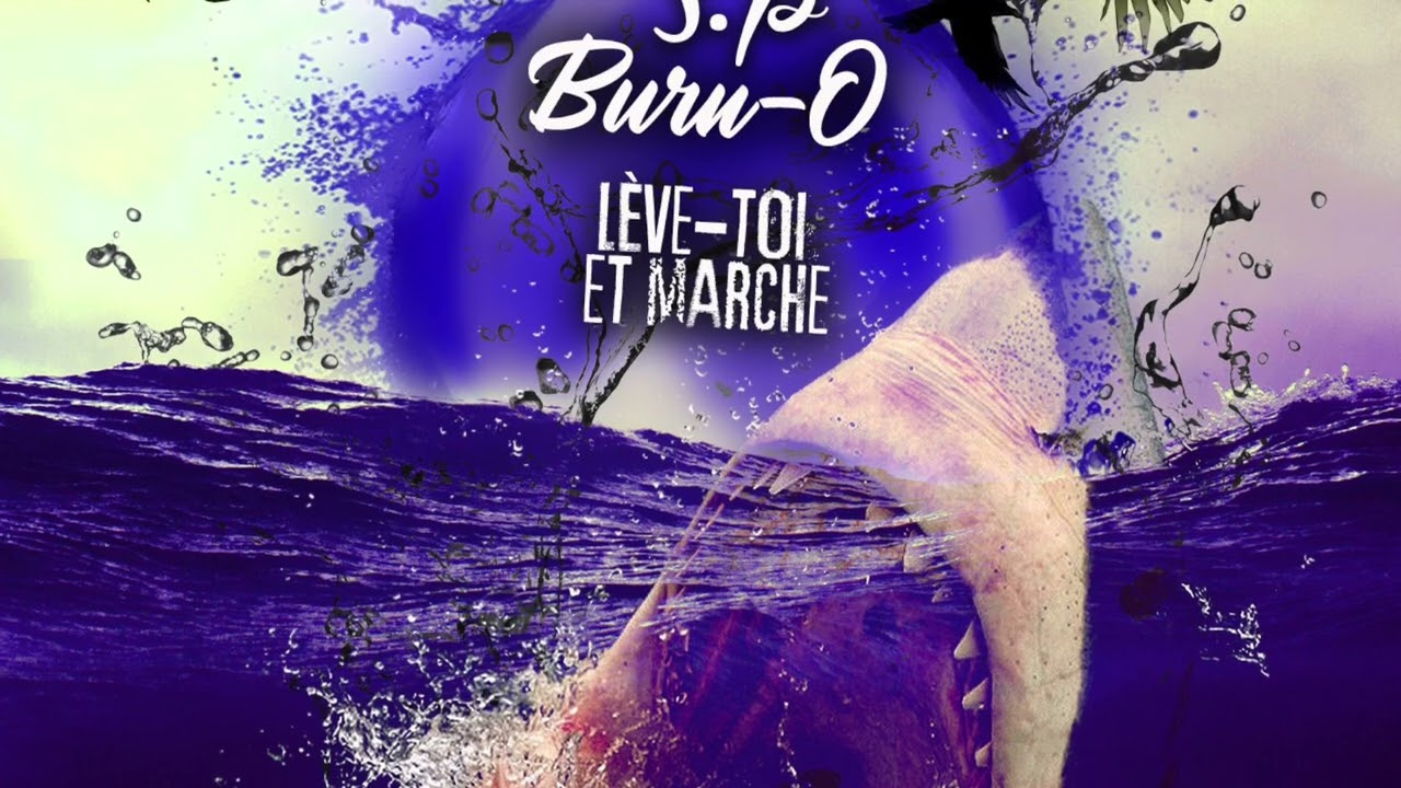 Burn-O x S.P : LÈVE-TOI ET MARCHE