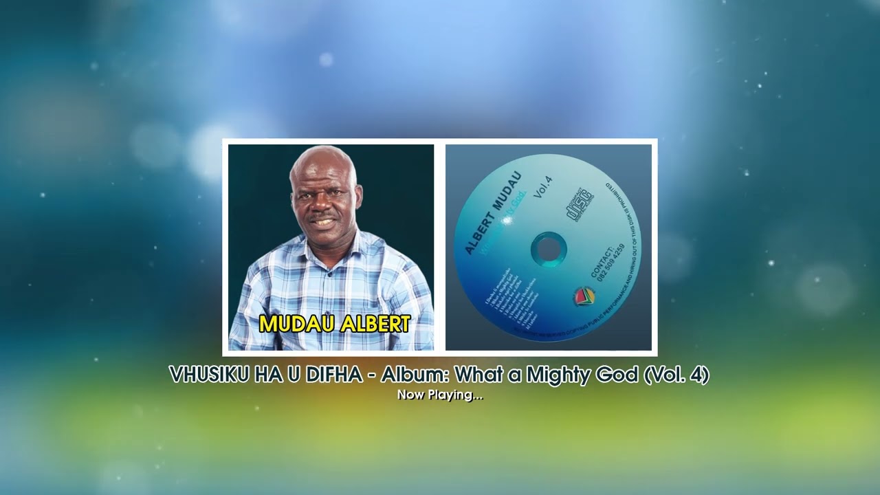 Mudau Albert - Vhusiku ha u difha