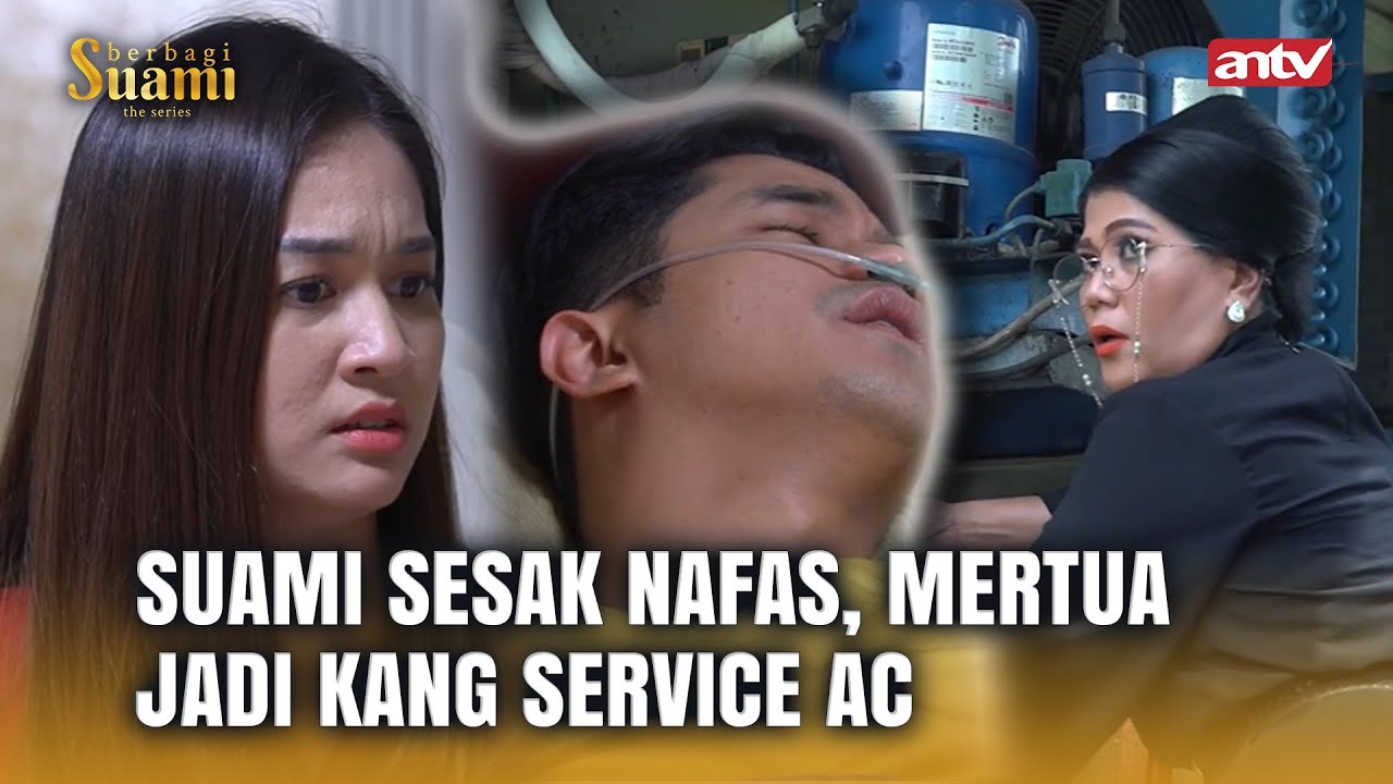 HADEH! Rempong Banget Jadi Mertua | Berbagi Suami ANTV Eps 91 FULL