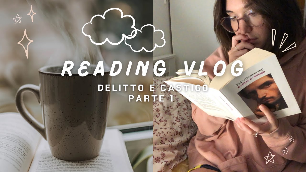 Delitto e Castigo || reading vlog pt.1 📚