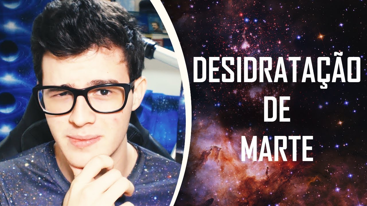 COMO MARTE PERDEU SUA &Aacute;GUA? (Desidratou, Escape Atmosf&eacute;rico, Atmosfera)