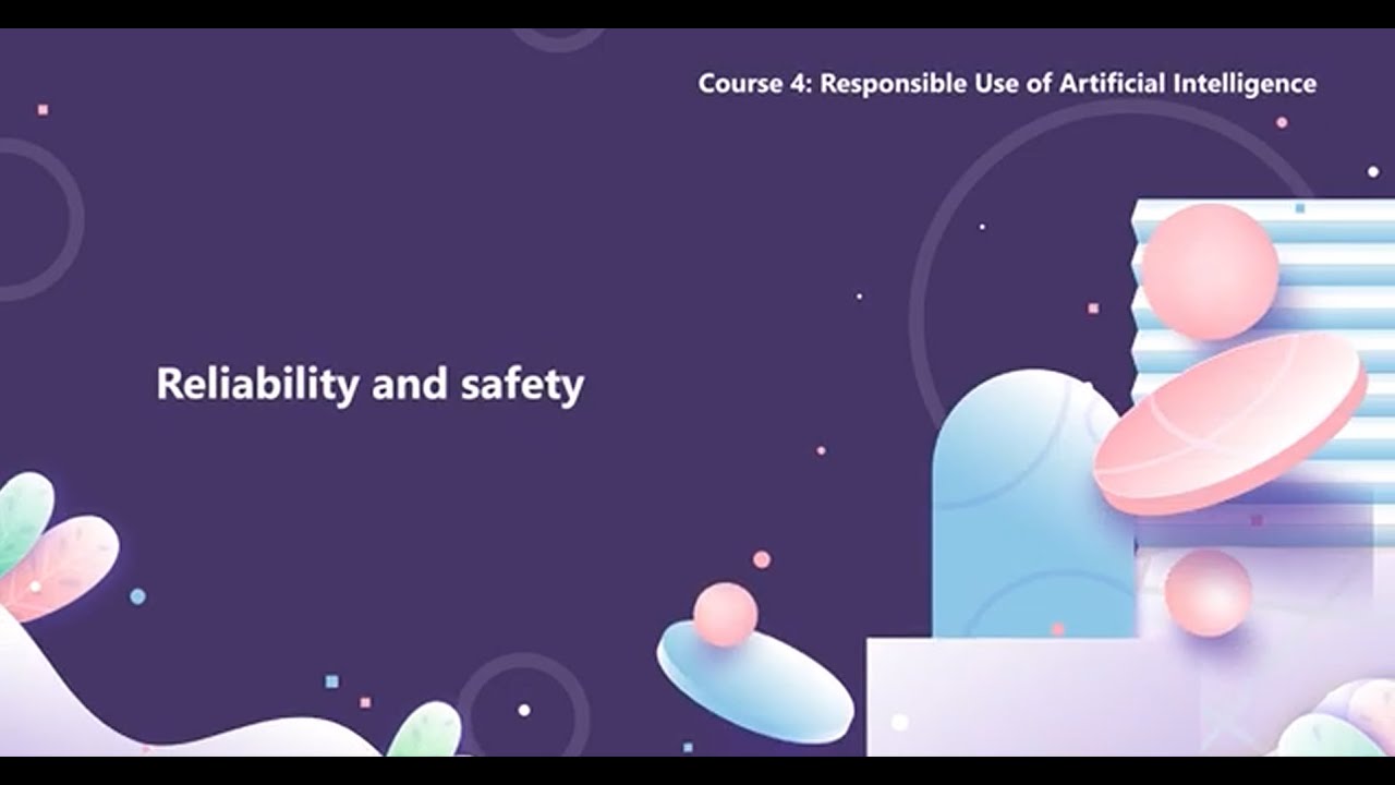 Course 4.2: Reliability and safety