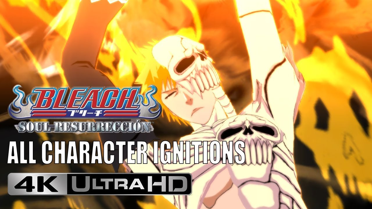BLEACH SOUL RESURRECCIÓN - ALL CHARACTER IGNITIONS - ALL SPECIAL ATTACKS (PS3) 『4K - 60 FPS』