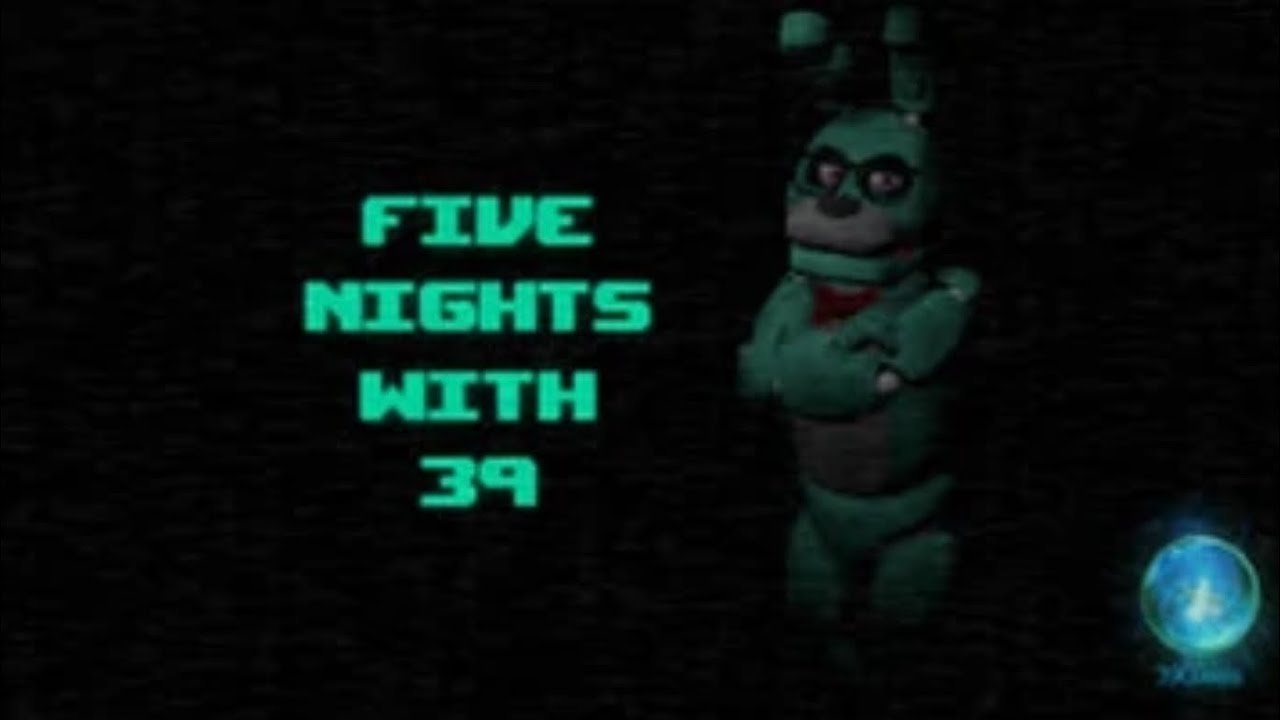 Bonnie et devenu fou (five night with 39)